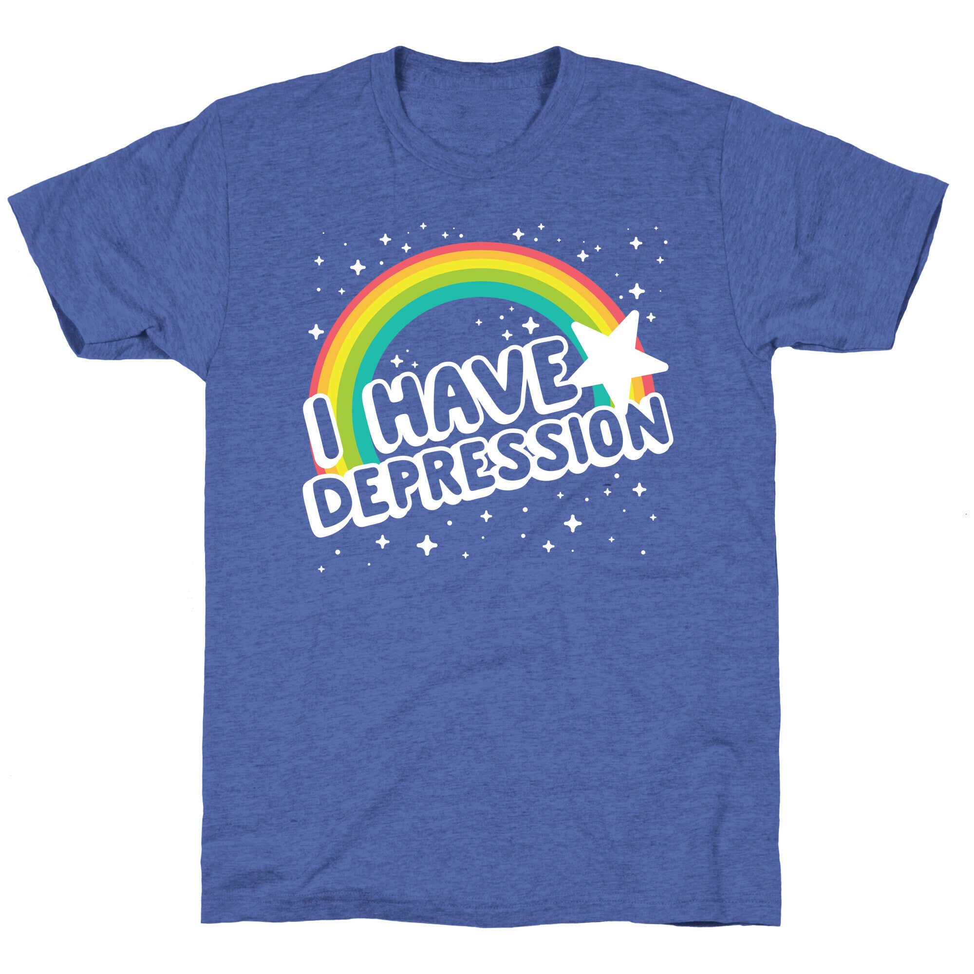 I Have Depression Unisex Triblend Tee